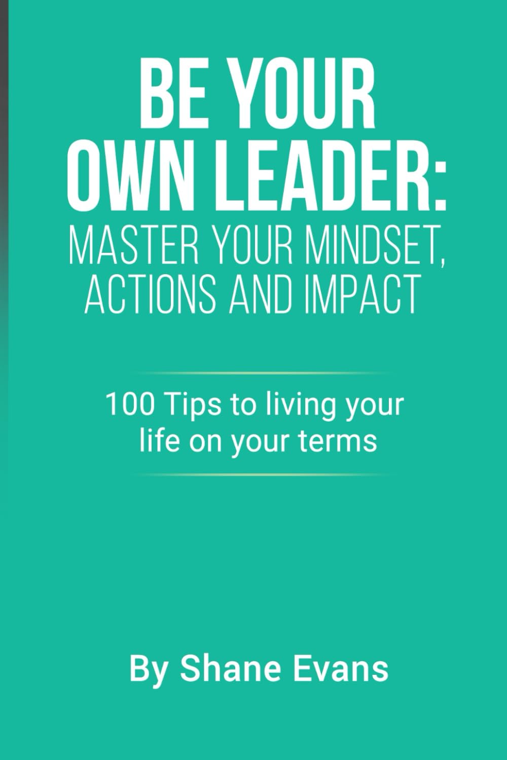 Be Your Own Leader book front cover